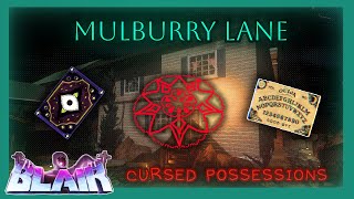 Mulburry Lane  CURSED POSSESSIONS  BLAIR Roblox [upl. by Yesdnik]