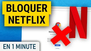 Bloquer Netflix sur Chrome [upl. by Eissim]