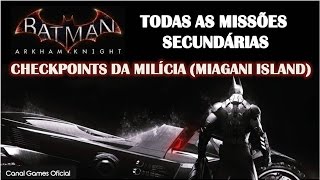 Batman Arkham Knight  Missões secundárias  Domine as ruas 2 Checkpoints em Miagani Island [upl. by Icaj]