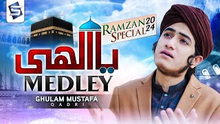 Ya Elahi Medley  Ghulam Mustafa Qadri  2024 Ramzan Naat amp Kalam  Studio5 [upl. by Haskell]