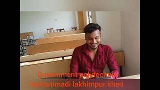 Government polytechnic mohammadi lakhimpur kherigovernmentpolytechniccollegelakhimpurkhericollege [upl. by Leugimsiul]