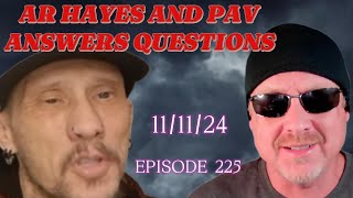 THE REVEALING  225 PAV ANSWERS AR HAYESS QUESTIONS REGARDING THE IDAHO4 CASE idaho4 [upl. by Aynnek684]