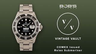 COMEX Rolex  The Rarest Rolex Submariner 16610  Bobs Watches Vintage Vault Ep 2 [upl. by Atikin771]