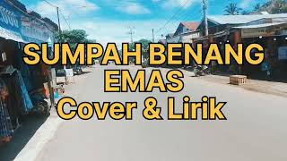 SUMPAH BENANG EMAS  ELVI SUKAESIH  Cover  Lirik  REVINA ALVIRA [upl. by Elockin]