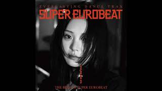 The Best of Super Eurobeat 2023 Non Stop MIx [upl. by Uyerta178]