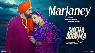 Babbu Maan  Marjaney Song Video  New Punjabi Song 2024  Sucha Soorma  In Cinemas Now [upl. by Krebs152]