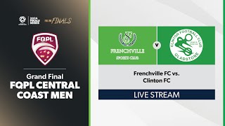 FQPL Central Coast Men Grand Final  Frenchville FC vs Clinton FC [upl. by Haziza]