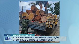 Divisópolis Carga de Toras de Madeira sem Documentação Apreendidas na Região Nordeste Mineira [upl. by Itnahs]