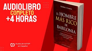 🔊 ¡Transforma tu vida financiera con la sabiduría del quotEl Hombre Más Rico de Babilonia 📚 [upl. by Trilbee]