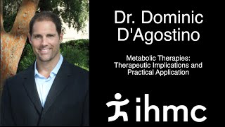 Dominic DAgostino Metabolic Therapies Therapeutic Implications and Practical Application [upl. by Sublett]