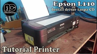 Cara mudah install driver Epson L110 [upl. by Girand]