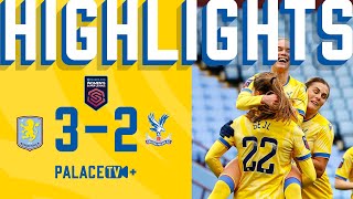 Catos FIRST GOAL for Palace 🤩  Palace 2  3 Aston Villa  WSL Highlights [upl. by Esinyt311]