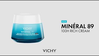 NEW Minéral 89 100H MOISTURE BOOSTING CREAM  Skin Strengthening Hydration  Vichy Laboratoires [upl. by Ahtabat]