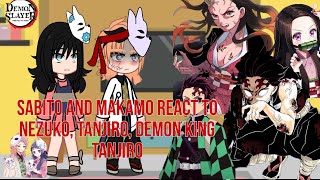 Gacha life Demon slayer sabito🦊 and makamo🌼 react to nezuko tanjirodemon king tanjiro [upl. by Lawtun]