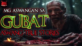 Mga Aswangan Sa Gubat  Kwentong Aswang True Stories [upl. by Lambard]