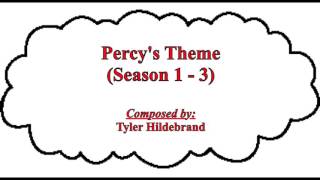 Percys Theme Season 1  3 [upl. by Aniweta]