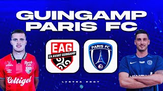 ðŸ”´ GUINGAMP  PARIS FC ðŸ”´ Le LEADER accueille les PARISIENS  eag pfc  J3 Ligue 2  L2 Direct Live [upl. by Lanos]