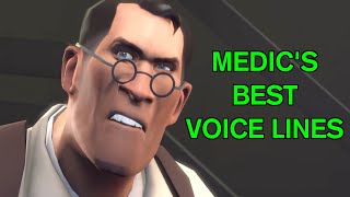 Medics Best Voice Lines TF2 [upl. by Richardo162]