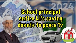 School principal pledges to donate Her entire life saving to PEACE TV pakistan tour zakirnaik [upl. by Kerred]