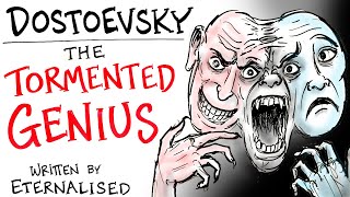 Fyodor Dostoevsky  Timeless Philosophy of a Tormented Genius  Written by Eternalised [upl. by Solegnave]