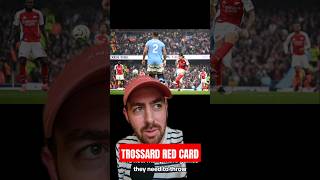 Trossard Red Card  Arsenal Man City  Premier League [upl. by Delmar512]