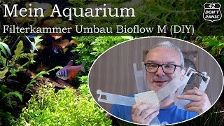 Filterkammer Umbau Bioflow M DIY  Mein Aquarium 84 [upl. by Anitnauq578]