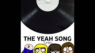 Tunies  The Yeah Song Olive Oil Version [upl. by Yatnuahc]