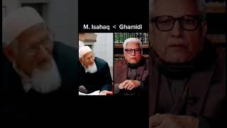 M Isahaq VS Ghamidi farahi ghamidi islamicscholar javedahmedghamidi mullanaisahaq islamic [upl. by Treve]