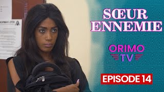 SŒUR ENNEMIE  Episode 14  Série Africaine [upl. by Lua]