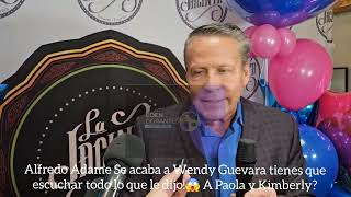 Alfredo Adame Se acaba a Wendy Guevara tienes que escuchar todo lo que le dijo😱 A Paola y Kimberly [upl. by Ricky]