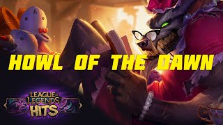 League of Legends  Warwick Theme Song  Howl of the Dawn fanmade [upl. by Soracco]