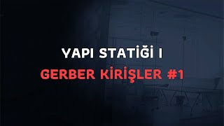 YAPI STATİĞİ 1 GERBER KİRİŞLER 1 İzostatik Sistemler [upl. by Ymor]