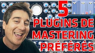 MES 5 PLUGINS DE MASTERING PRÉFÉRÉS [upl. by Legnaros]