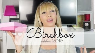 birchbox octobre 2016 [upl. by Iduj260]