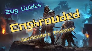 Zugs Guides for Enshrouded  Gormanders Treasure [upl. by Otilopih]