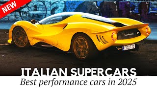 New Italian Supercars with Overpowered Engines and Rarest Designs in 2025 [upl. by Almond]