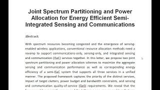 Joint Spectrum Partitioning and Power Allocation for Energy Efficient Semi Integrated Sensing and Co [upl. by Helprin]