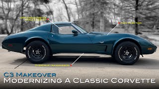 C3 Makeover Modernizing a Classic Corvette [upl. by Mandych831]