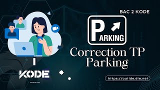 QT 🔥 PARKING Correction 🚗 Pratique Bac TN [upl. by Ahel148]