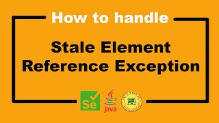 How To Handle Stale Element Exception  Selenium WebDriver Tutorial [upl. by Odlanor]