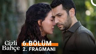 Gizli Bahçe 6 Bölüm 2 Fragmanı  Affet beni [upl. by Adiarf]