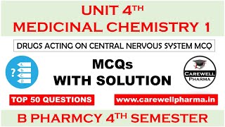 Top 50 MCQs with Solution  Unit 4 Drug acting on CNS mcq  medicinal chemistry pharmacy 4th sem [upl. by Initsed]