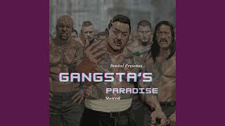 Gangsters Paradise Slowed [upl. by Suirtemed278]