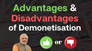 Advantages amp Disadvantages of Demonetisation  IAStube [upl. by Roxine661]