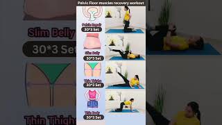 Pelvic floor muscles recovery workouthomehustleworkout pelvicfloorexercise pelvicmuscles fit [upl. by Lleira]