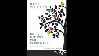 Livre audio  Une vie motivé par lessentiel  introduction RickWarren [upl. by Olympias]