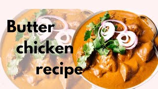 butter chicken recipe  with Samreen special cooking [upl. by Aeel]