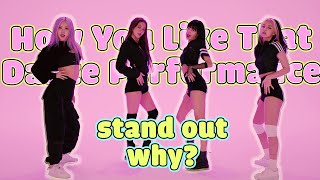 What make How You Like That Dance performance of BLACKPINK stand out [upl. by Mccreery389]