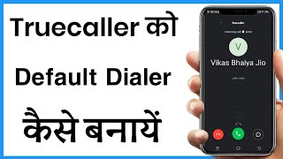 How To Set Truecaller As Default Dialer  Truecaller Default Dialer Change [upl. by Aribold]