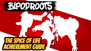 Bloodroots The Spice of Life Achievement Guide with Morvi [upl. by Ginny]